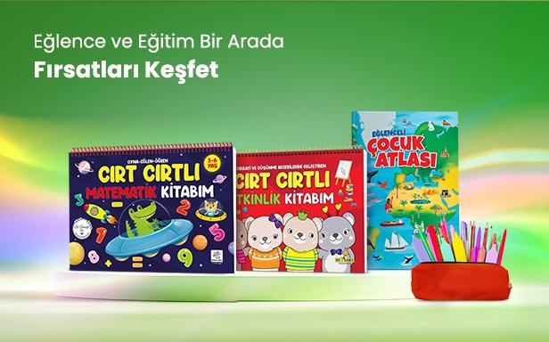 Çocuklar İçin Eğlence ve Eğitim Bir Arada fırsatları kaçırma