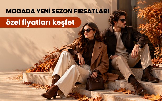 Moda da Özel Fiyatları Keşfet