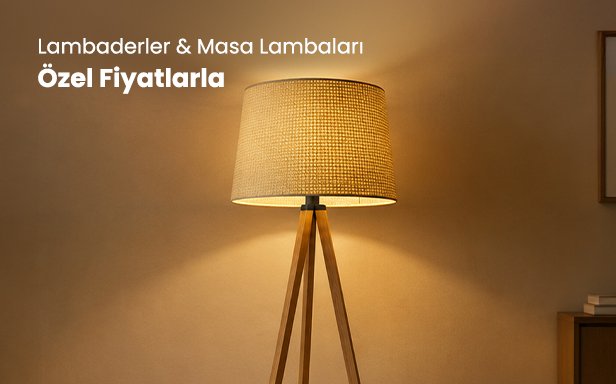 Lambader & Masa Lambalarında Fırsatlar