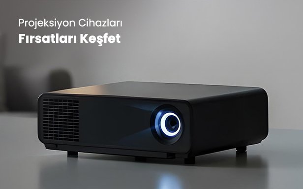 Projeksiyon Cihazları İndirimleri Keşfet