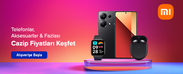 Xiaomi Modellerinde Kaçırılmayacak Fırsatlar