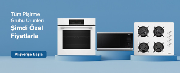Pişirme Grubu Ürünlerinde Kaçırılmayacak Fırsatlar