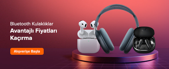 Bluetooth Kulaklıklar Kaçırılmayacak Fırsatlar