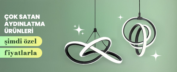 Aydınlatma Ürünlerinde Fırsatlar