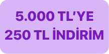 5000 tl ye 250 tl indirim