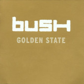 BUSH - GOLDEN STATE (CD) (2001) - 1