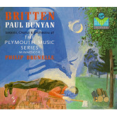 BRITTEN - PAUL BUNYAN SOLOIST CHORUS & ORCHESTRA OF THE PLYMOUTH MUSIC SERIES (2 CD) (1988) - 1