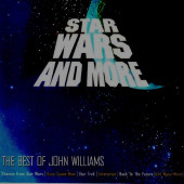 STAR WARS AND MORE / THE BEST OF JOHN WILLIAMS - SOUNDTRACK  (CD) (1999) - 1
