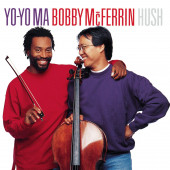 YO-YO MA & BOBBY MCFERRIN - HUSH (CD) (1992) - 1