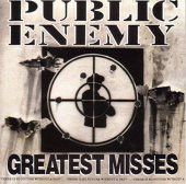 PUBLIC ENEMY - GREATEST MISSES (CD) (1992) - 1