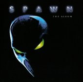 SPAWN - THE ALBUM (SOUNDTRACK) (1997) - 1