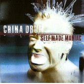 CHINA DRUM - SELF MADE MANIAC (CD) (1997) - 1