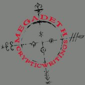 MEGADETH - CRYPTIC WRITINGS - 1