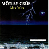 MOTLEY CRUE - LIVE WIRE (LIMITED EDITION 1000 COPIES) (CD) (1994) - 1