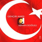 KENAN DOĞULU - GENÇLİK MARŞI (SINGLE CD) (1999) - 1