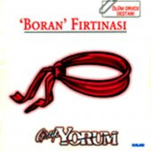 GRUP YORUM - BORAN FIRTINASI (ÖLÜM ORUCU DESTANI)- DESTAN (CD) - 1