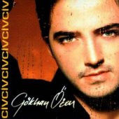 GÖKHAN ÖZEN - CİVCİV - 1