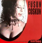 FÜSUN COŞKUN - SARHOŞ (CD) - 1