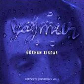 GÖKHAN KIRDAR - YAĞMUR - 1