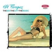 VARIOUS ARTISTS - PETROL P - THE SEX THE CITY THE MUSIC - 1