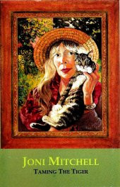 JONI MITCHELL - TAMING THE TIGER - 1