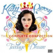 KATY PERRY - TEENAGE DREAM: THE COMPLET - 1