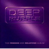 DEEP PURPLE - THE FRIENDS AND RELATIVES ALBUM (2 CD) (1999) - 1