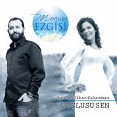 MAVİNİN EZGİSİ / BUKET & CİHAN KAHRAMAN - SUÇLUSU SEN - 1