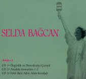SELDA BAĞCAN - ARŞİV 3 BOX SET (3 CD) - 1