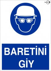 Lorex PVC Baretini Giy İş Güvenlik Uyarı İkaz Levhası - 1