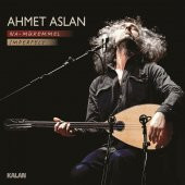 AHMET ASLAN - NA MÜKEMMEL / IMPERFECT - 1