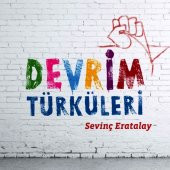 SEVİNÇ ERATALAY - DEVRİM TÜRKÜLERİ thumbnail 1
