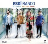 ESKİ BANDO - İSTANBUL BEYRUT PARİS (CD) (2016) thumbnail 1