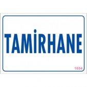 Pvc iş güvenliği levhası - tamirhane - 1