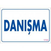 Pvc iş güvenliği levhası - danışma - 1