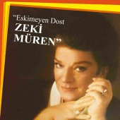 ZEKİ MÜREN - ESKİMEYEN DOST (LP) - 1