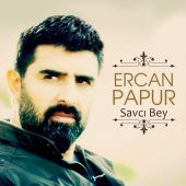 ERCAN PAPUR - SAVCI BEY - 1