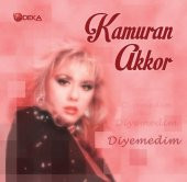 KAMURAN AKKOR - DİYEMEDİM (LP) - 1
