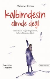 Kalbimdesin Elimde Değil - Mehmet Ercan - 1