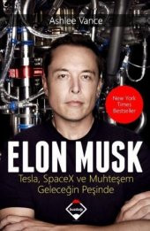 Elon Musk Tesla SpaceX ve Muhteşem Geleceğin Peşinde - 1