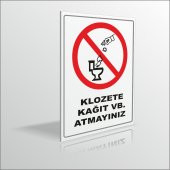 Klozete Kağıt vb. Atmayınız 18x24cmx3mm İkaz Uyarı Levhası - 1