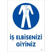 SÖNSAN UYARI LEVHALARI  İŞ ELBİSENİZİ GİYİNİ    PVC 25 35 - 1