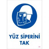 SÖNSAN UYARI LEVHALARI "YÜZ SİPERİNİ TAK" PVC 25*35 - 1