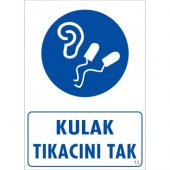 SÖNSAN UYARI LEVHALARI "KULAK TIKACINI TAK" PVC 25*35 - 1