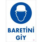 SÖNSAN UYARI LEVHALARI'' BARETİNİ GİY" PVC 25*35 - 1