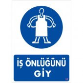 SÖNSAN UYARI LEVHALARI "İŞ ÖNLÜĞÜNÜ GİY" PVC 25*35 - 1