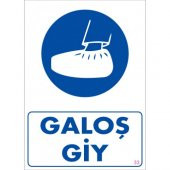 SÖNSAN UYARI LEVHALARI "GALOŞ GİY " PVC 25*35 - 1