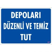 SÖNSAN UYARI LEVHALARI'' DEPOLARI DÜZENLİ VE TEMİZ TUT'' PVC 25*35 - 1
