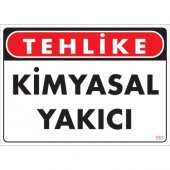 SÖNSAN UYARI LEVHALARI "TEHLİKE KİMYASAL YAKICI" PVC 25*35 - 1