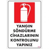 SÖNSAN UYARI LEVHALARI'' YANGIN SÖNDÜRME CİHAZLARININ KONTROLÜNÜ YAPINIZ''PVC 25*35 - 1